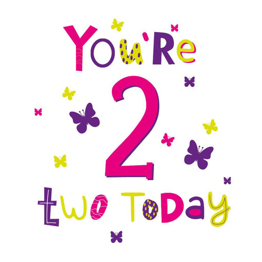 Picture of YOURE 2 TODAY CARD